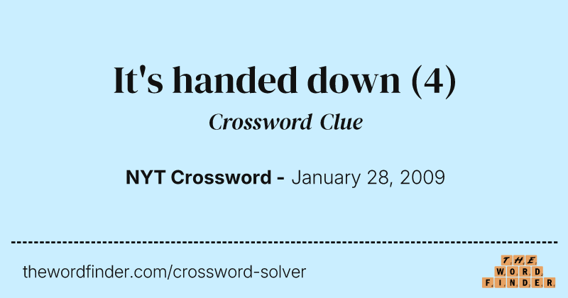 It's handed down crossword clue image