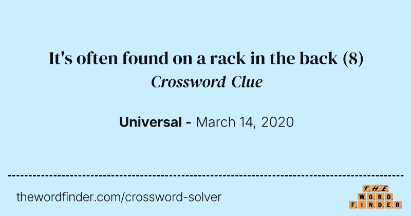 It's often found on a rack in the back crossword clue image