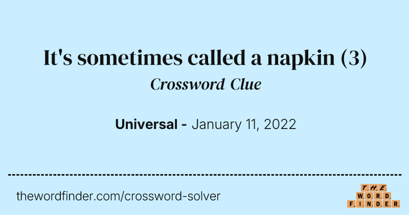 It's sometimes called a napkin crossword clue image