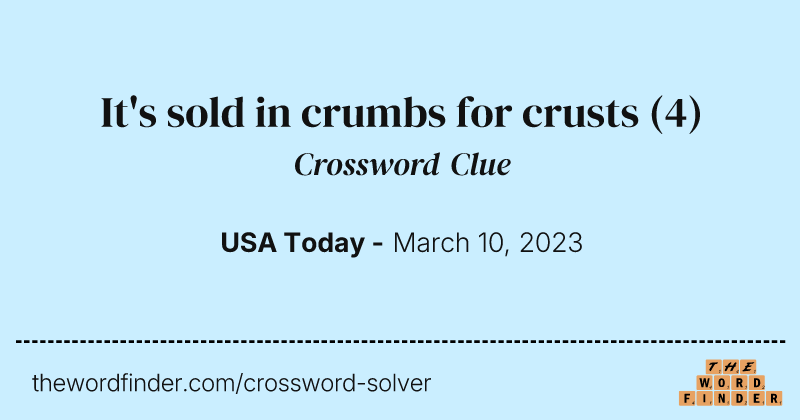 It's sold in crumbs for crusts crossword clue image