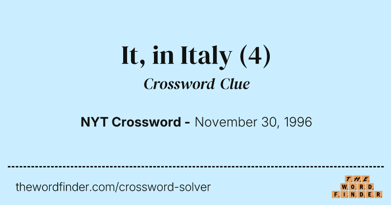 It, in Italy crossword clue image