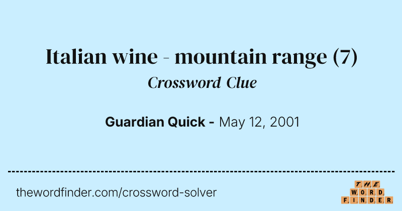 Italian wine - mountain range crossword clue image