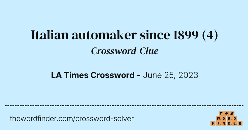 Italian automaker since 1899 crossword clue image