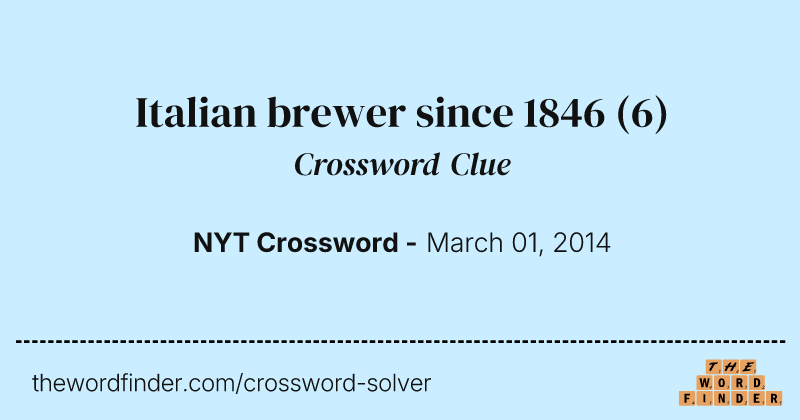 Italian brewer since 1846 crossword clue image
