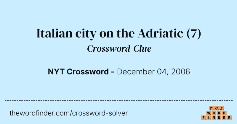 Italian city on the Adriatic crossword clue image
