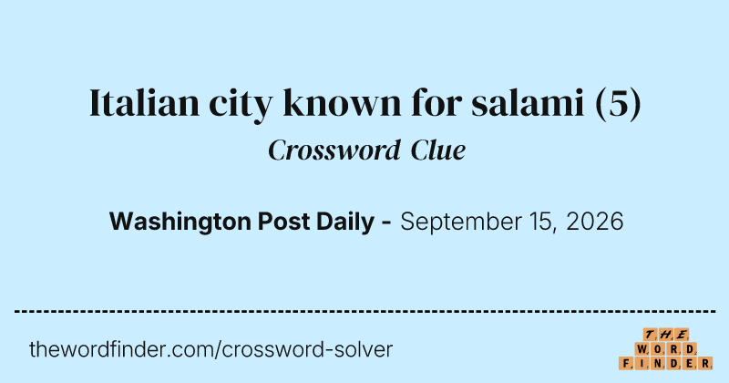 Italian city known for salami crossword clue image