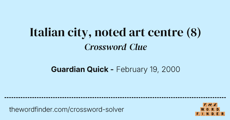 Italian city, noted art centre crossword clue image