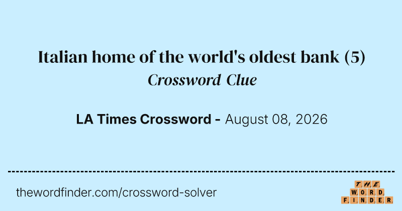 Italian home of the world's oldest bank crossword clue image