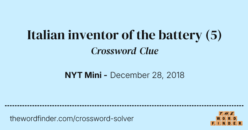 Italian inventor of the battery crossword clue image