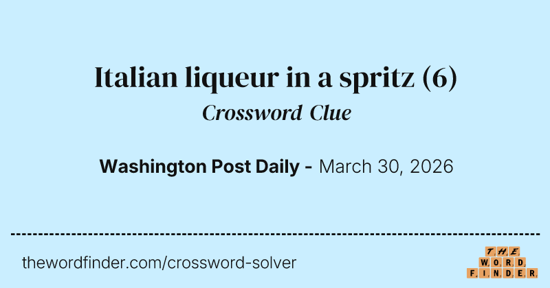 Italian liqueur in a spritz crossword clue image
