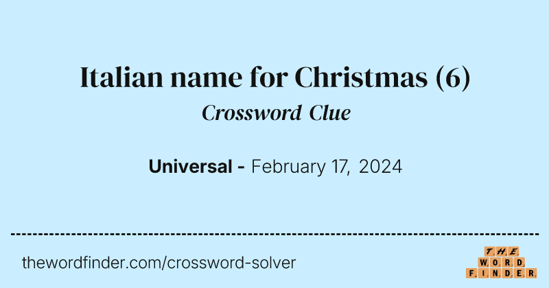 Italian name for Christmas crossword clue image