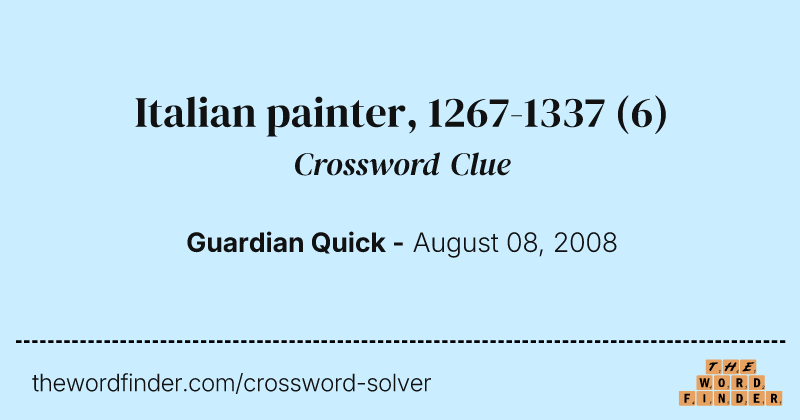Italian painter, 1267-1337 crossword clue image