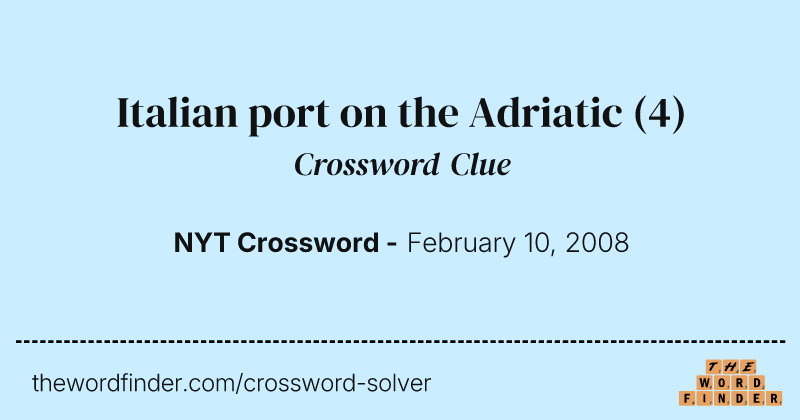 Italian port on the Adriatic crossword clue image