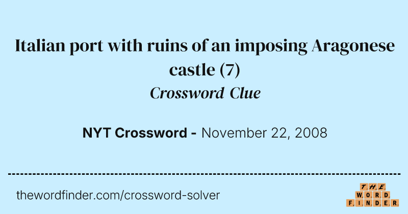 Italian port with ruins of an imposing Aragonese castle crossword clue image