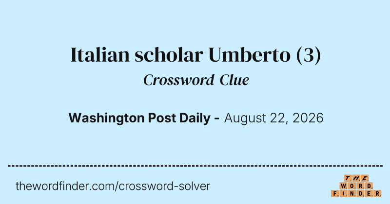 Italian scholar Umberto crossword clue image