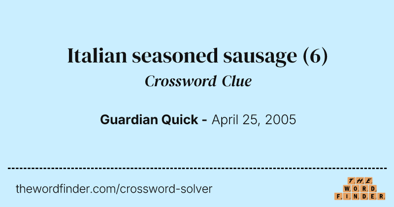 Italian seasoned sausage crossword clue image