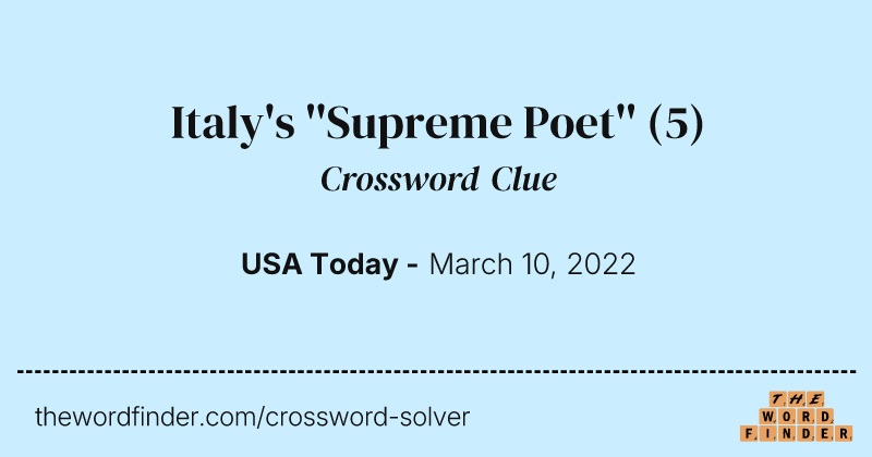 Italy's ''Supreme Poet'' crossword clue image