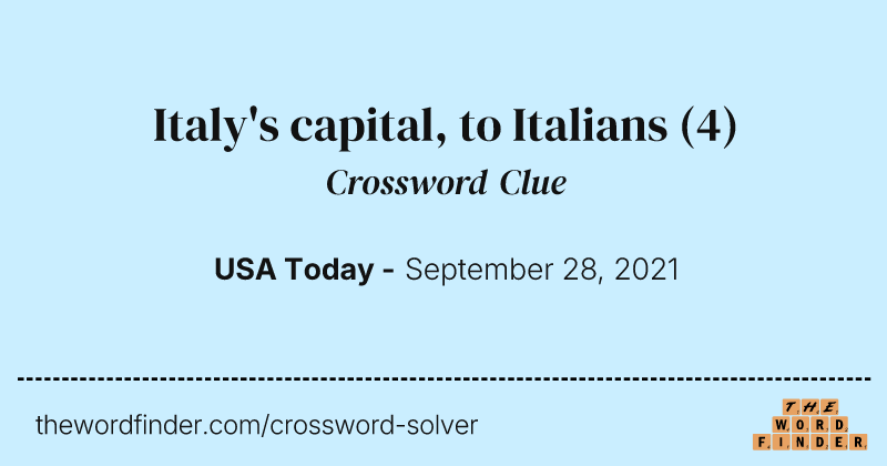Italy's capital, to Italians crossword clue image