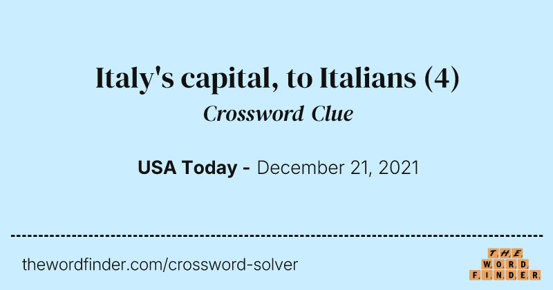 Italy's capital, to Italians crossword clue image