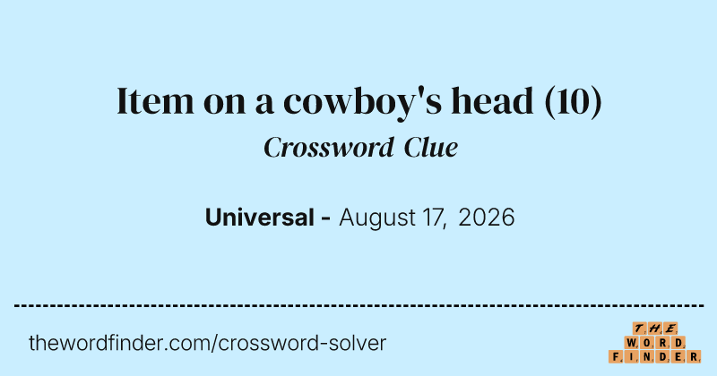 Item on a cowboy's head crossword clue image