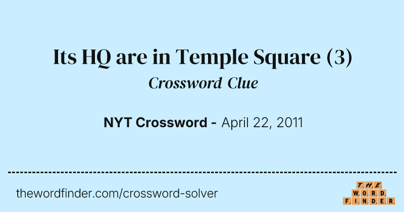 Its HQ are in Temple Square crossword clue image