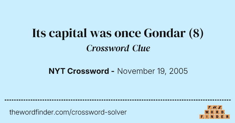 Its capital was once Gondar crossword clue image