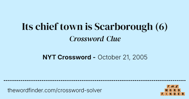 Its chief town is Scarborough crossword clue image