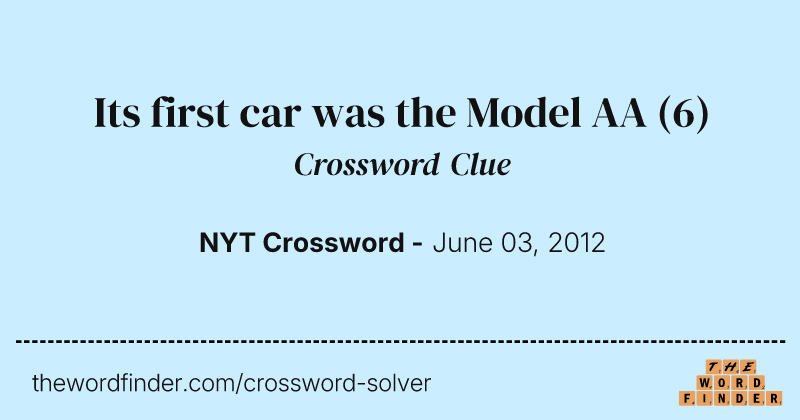 Its first car was the Model AA crossword clue image