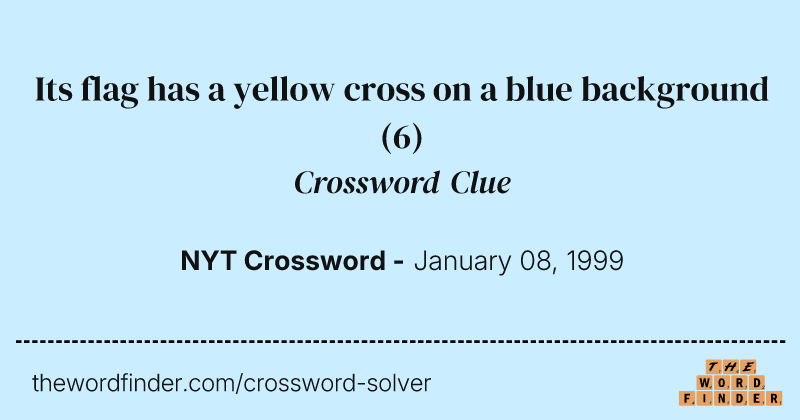 Its flag has a yellow cross on a blue background crossword clue image
