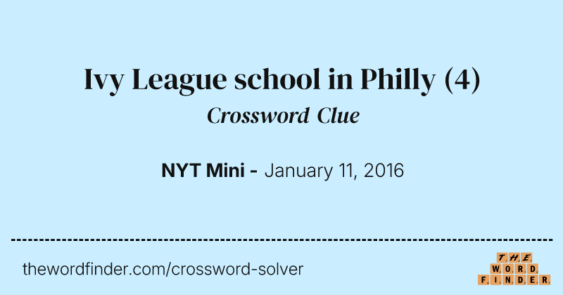 Ivy League school in Philly crossword clue image