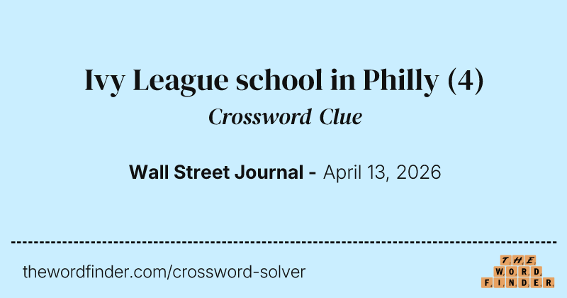 Ivy League school in Philly crossword clue image