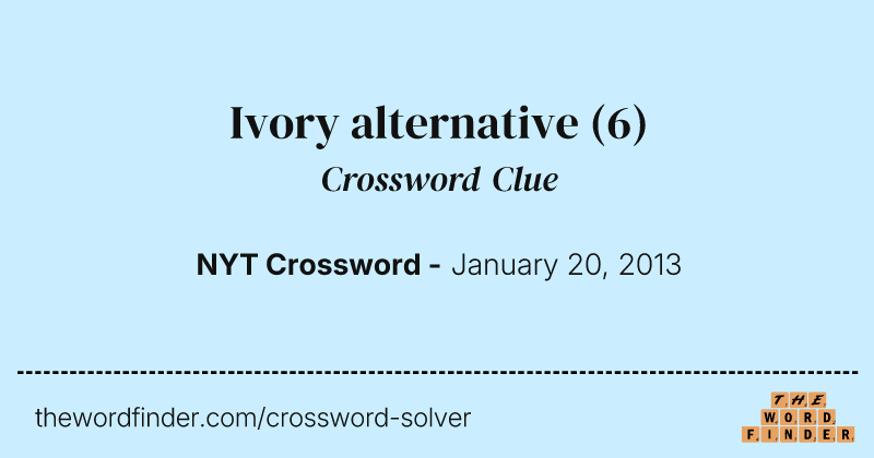 Ivory alternative crossword clue image