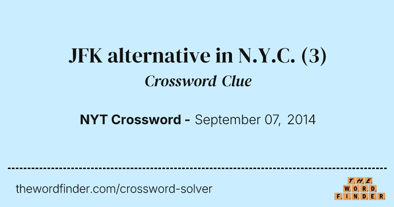 JFK alternative in N.Y.C. crossword clue image