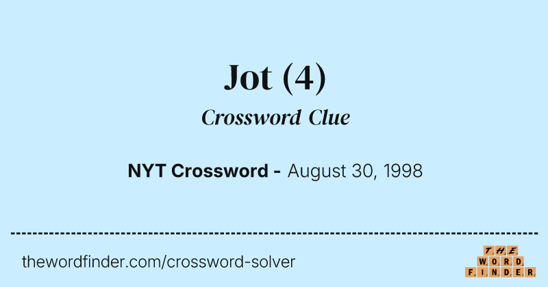 Jot crossword clue image