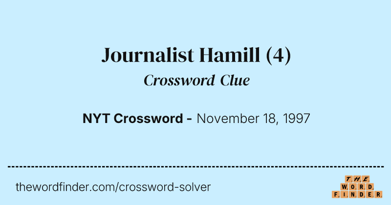 Journalist Hamill crossword clue image