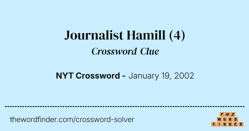 Journalist Hamill crossword clue image