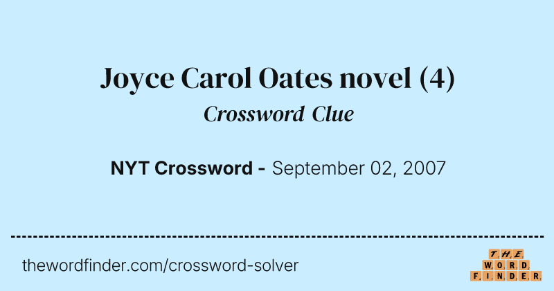 Joyce Carol Oates novel crossword clue image