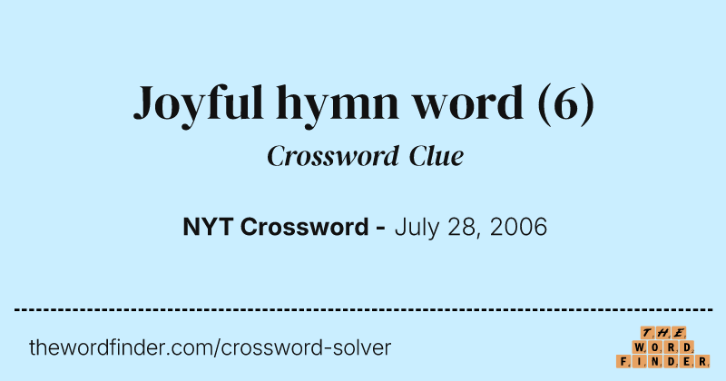 Joyful hymn word crossword clue image
