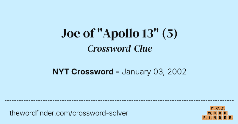 Joe of "Apollo 13" crossword clue image