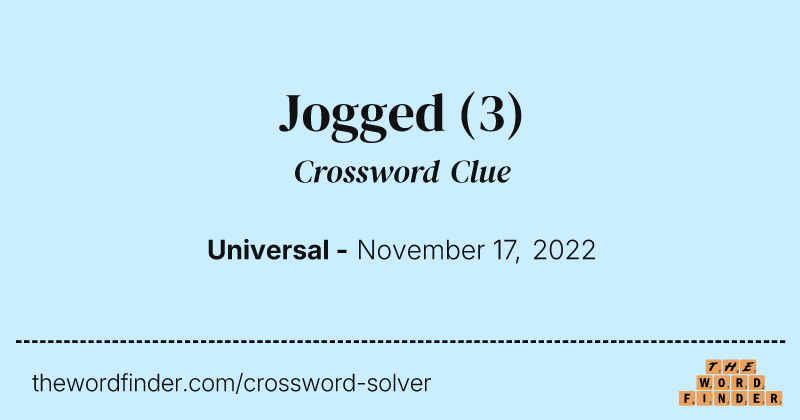 Jogged crossword clue image