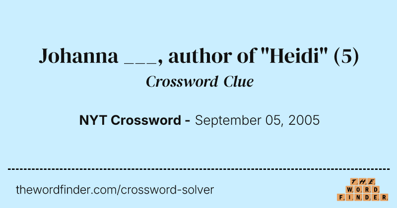 Johanna ___, author of "Heidi" crossword clue image