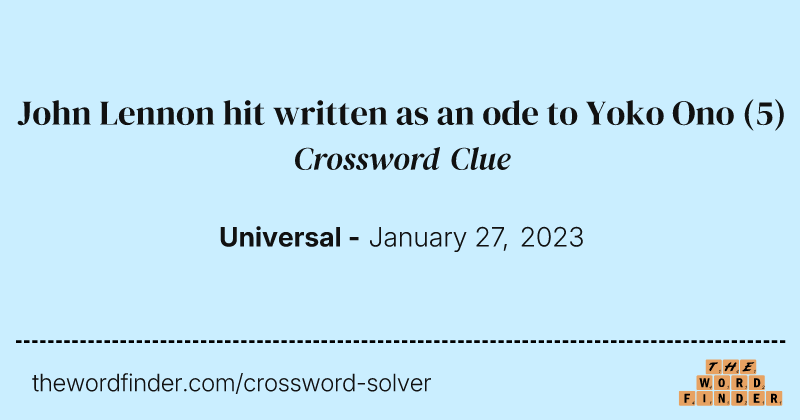 John Lennon hit written as an ode to Yoko Ono crossword clue image