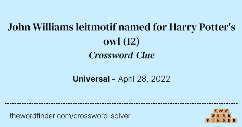John Williams leitmotif named for Harry Potter's owl crossword clue image