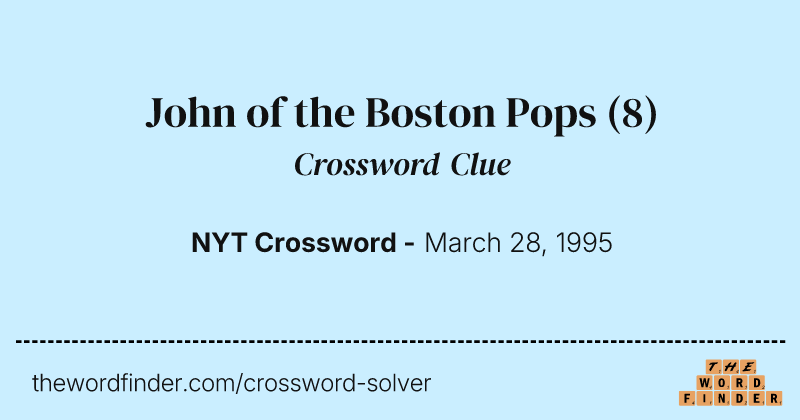 John of the Boston Pops crossword clue image