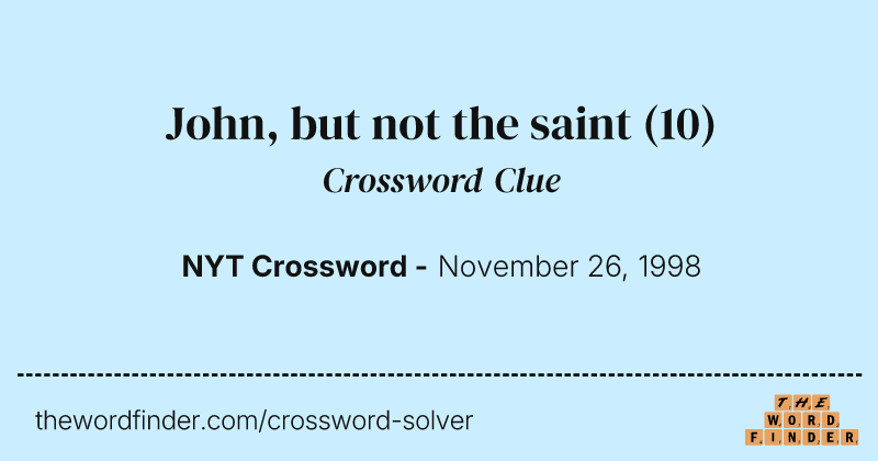 John, but not the saint crossword clue image