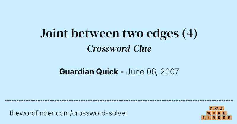 Joint between two edges crossword clue image