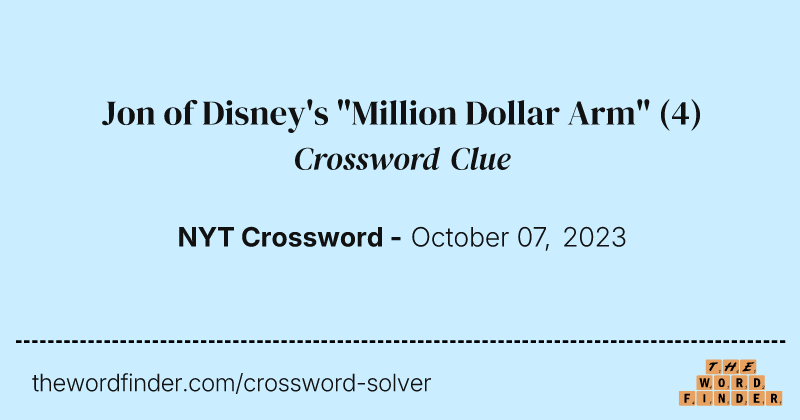 Jon of Disney's "Million Dollar Arm" crossword clue image