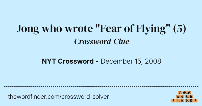 Jong who wrote "Fear of Flying" crossword clue image