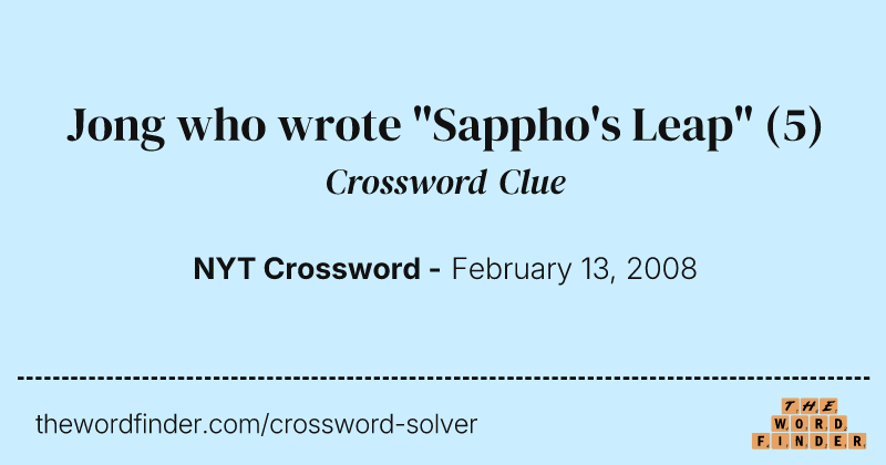 Jong who wrote "Sappho's Leap" crossword clue image