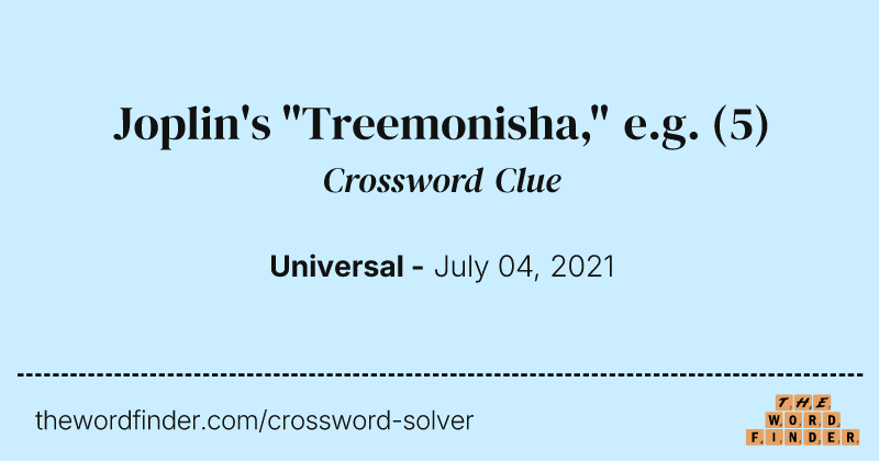 Joplin's "Treemonisha," e.g. crossword clue image